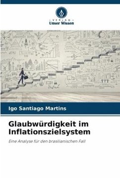 Glaubwürdigkeit im Inflationszielsystem - Santiago Martins, Igo