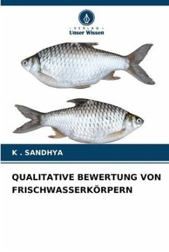 QUALITATIVE BEWERTUNG VON FRISCHWASSERKÖRPERN - SANDHYA, K .