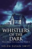 Whistlers Of The Dark (eBook, ePUB)