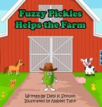 Fuzzy Pickles Helps the Farm