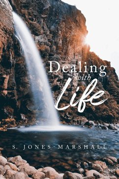 Dealing with Life - Jones - Marshall, S.