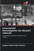 Innovazioni tecnologiche nei disastri naturali