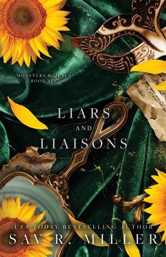 Liars and Liaisons - Miller, Sav R.