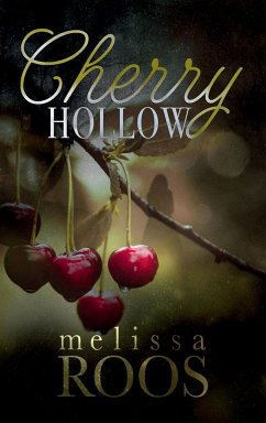Cherry Hollow - Roos, Melissa
