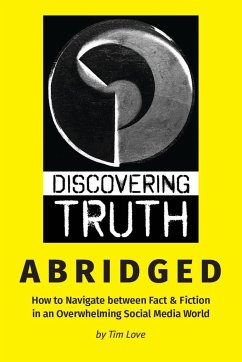 Discovering Truth Abridged - Love, Tim