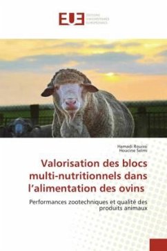 Valorisation des blocs multi-nutritionnels dans l¿alimentation des ovins - Rouissi, Hamadi;Selmi, Houcine