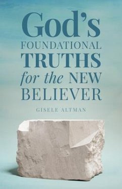 Cover God's Foundational Truths for the New Believer (eBook, ePUB)