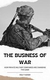 The Business of War (eBook, ePUB)