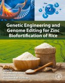 Genetic Engineering and Genome Editing for Zinc Biofortification of Rice (eBook, ePUB)