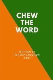 CHEW THE WORD (eBook, ePUB)