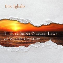 Cover THE 12 Super-Natural Laws of Wealth Creation (eBook, ePUB)