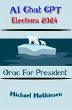 AI Chat GPT Elections 2024 (eBook, ePUB) - Bild 1