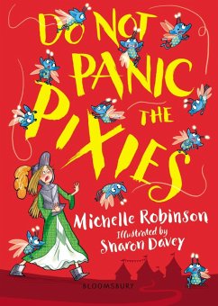 Do Not Panic the Pixies (eBook, PDF) - Robinson, Michelle