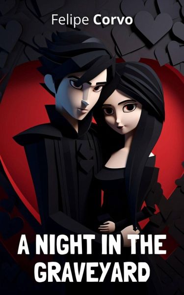 A Night In the Graveyard (eBook, ePUB) A Night In the Graveyard (eBook, ePUB)