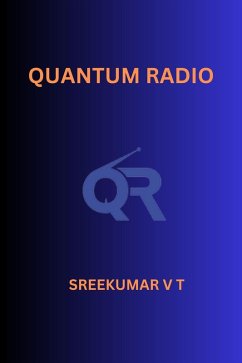 Quantum Radio (eBook, ePUB) - T, Sreekumar V
