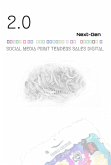 2.0 Next-Gen Social Media Print Tenders Sales Digital (eBook, ePUB)