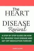 The Heart Disease Revival (eBook, ePUB)
