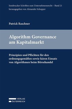 Algorithm Governance am Kapitalmarkt - Raschner, Patrick