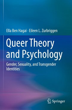 Queer Theory and Psychology - Ben Hagai, Ella;Zurbriggen, Eileen L.
