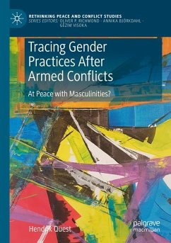 Tracing Gender Practices After Armed Conflicts - Quest, Hendrik