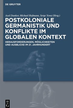 Postkoloniale Germanistik und Konflikte im globalen Kontext