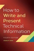 How to Write and Present Technical Information (eBook, ePUB)