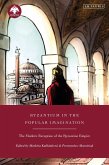 Byzantium in the Popular Imagination (eBook, ePUB)