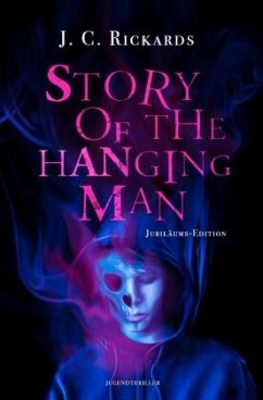 Story Of The Hanging Man - Rickards, J. C.