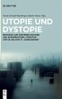 Utopie und Dystopie - Bild 1