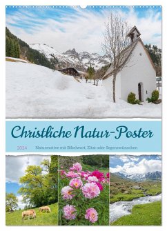 Christliche Natur-Poster 2024 (Wandkalender 2024 DIN A2 hoch), CALVENDO Monatskalender - SusaZoom