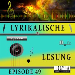 Lyrikalische Lesung Episode 49 (MP3-Download) - Artists, Various