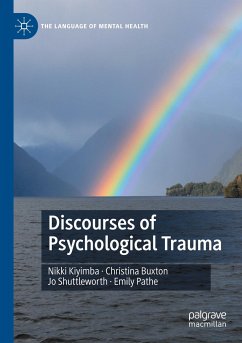 Discourses of Psychological Trauma - Kiyimba, Nikki;Buxton, Christina;Shuttleworth, Jo