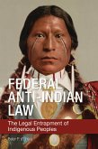 Federal Anti-Indian Law (eBook, ePUB)