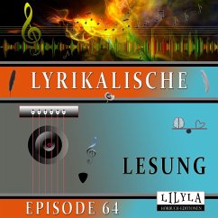 Lyrikalische Lesung Episode 64 (MP3-Download) - Artists, Various