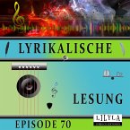 Lyrikalische Lesung Episode 70 (MP3-Download)