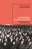 Witnessing Stalin's Justice (eBook, ePUB)