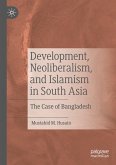 Development, Neoliberalism, and Islamism in South Asia