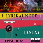 Lyrikalische Lesung Episode 69 (MP3-Download)