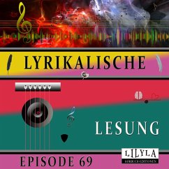 Lyrikalische Lesung Episode 69 (MP3-Download) - Artists, Various