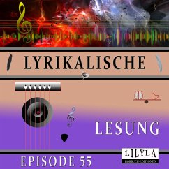 Lyrikalische Lesung Episode 55 (MP3-Download) - Artists, Various