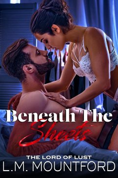 Beneath the Sheets (Satin and Silk Seductions) (eBook, ePUB) - Mountford, L. M.