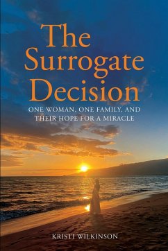 The Surrogate Decision - Wilkinson, Kristi