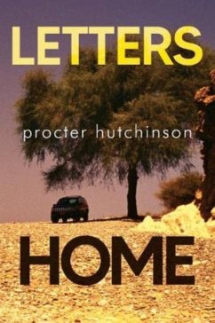 Letters Home - Hutchinson, Procter