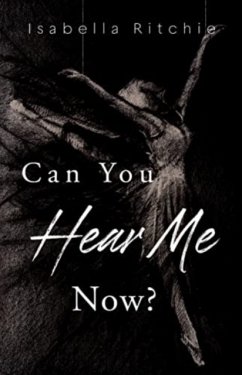 Can You Hear Me Now? - Ritchie, Isabella