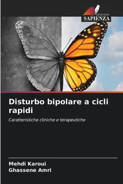 Disturbo bipolare a cicli rapidi - Karoui, Mehdi;AMRI, Ghassene