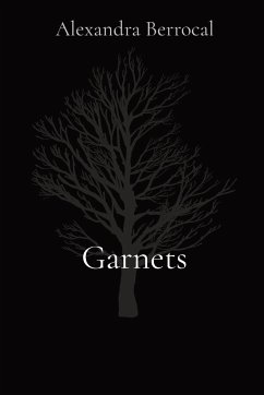Garnets - Berrocal, Alexandra
