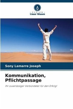 Kommunikation, Pflichtpassage - Joseph, Sony Lamarre