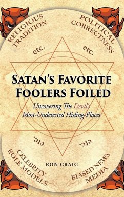 Satan's Favorite Foolers Foiled - Craig, Ron