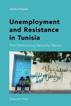 Unemployment and Resistance in Tunisia - Han, Saerom