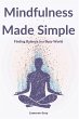 MINDFULNESS MADE SIMPLE - Bild 1